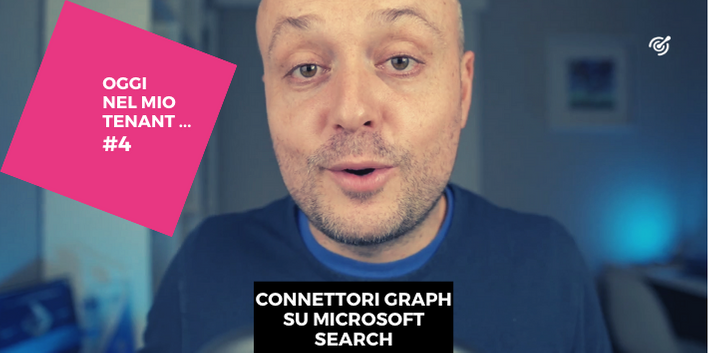 I graph connectors di Microsoft Search: tutto quello che devi sapere