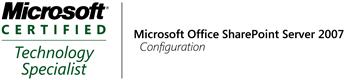 Microsoft Certified Technology Specialist - Microsoft Office Sharepoint Server 2007 - Configuration