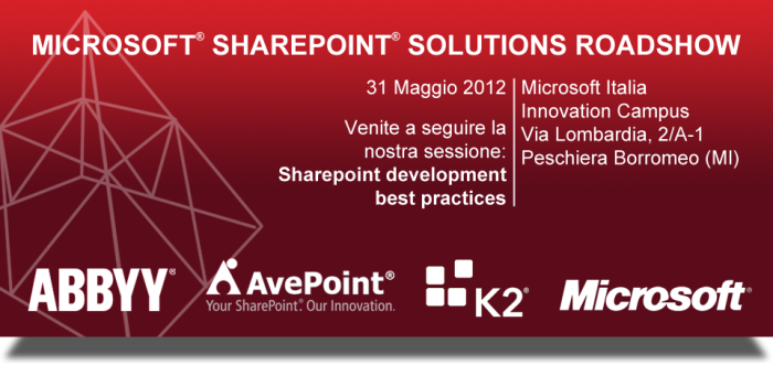 SharePoint solutions roadshow: Milano 31 Maggio 2012