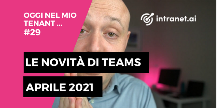 Teams: le novità di aprile