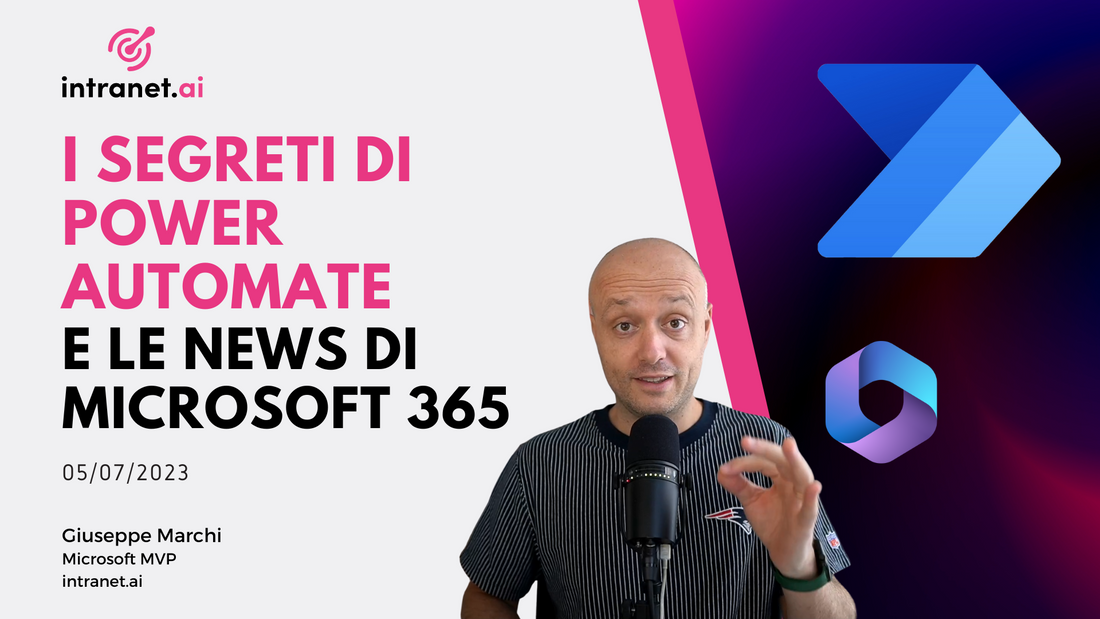 I segreti di Power Automate, e le ultime news di Microsoft 365