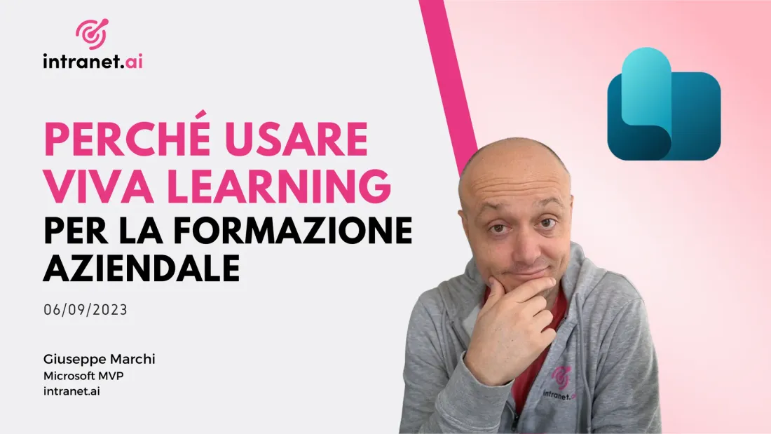 Perché usare Viva Learning per la formazione aziendale, e le news di MS365